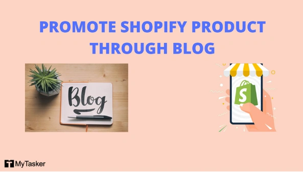 promote shopify product through blog content